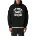 Better days hoodie