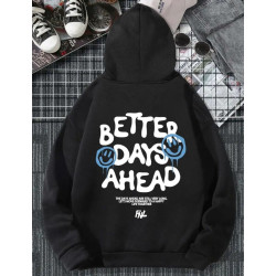 Better days hoodie